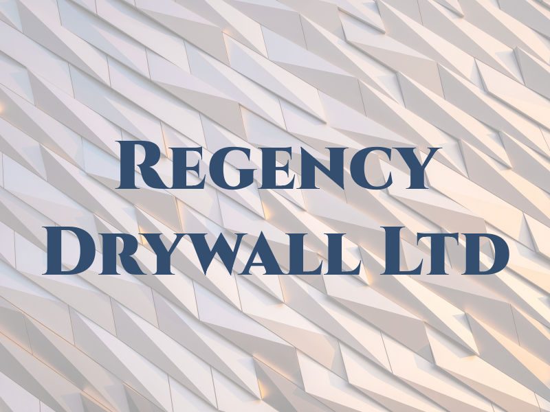 Regency Drywall Ltd