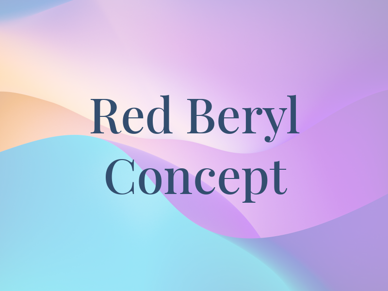 Red Beryl Concept