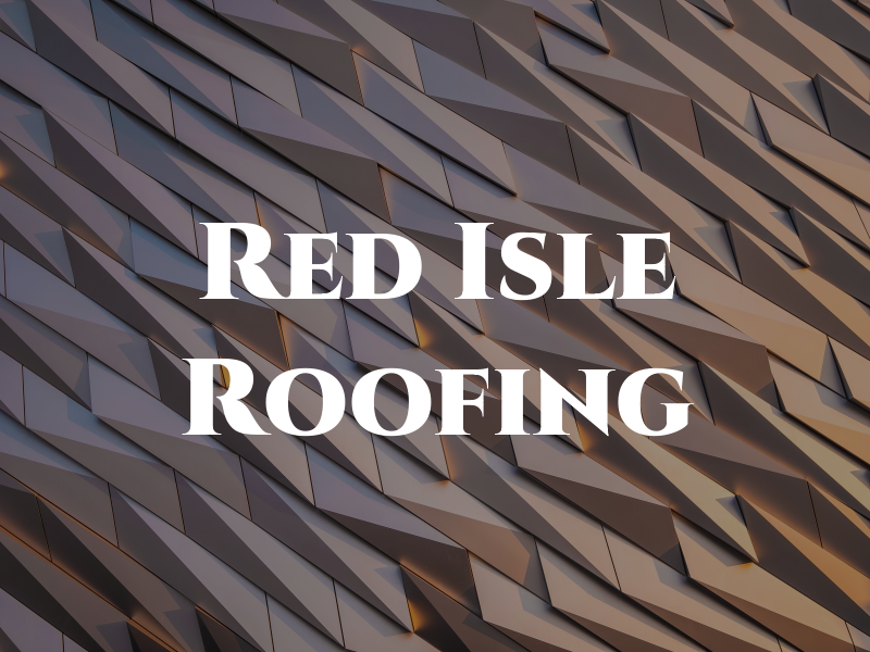 Red Isle Roofing