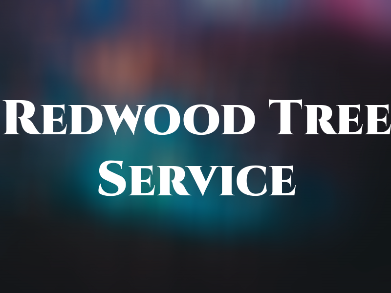 Redwood Tree Service