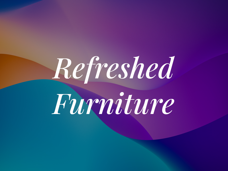 Refreshed Furniture
