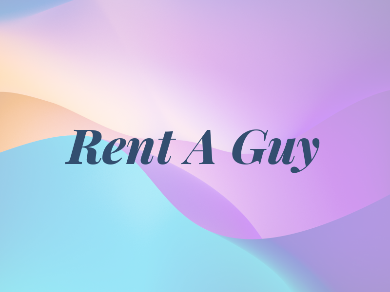 Rent A Guy