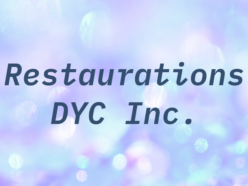 Restaurations DYC Inc.