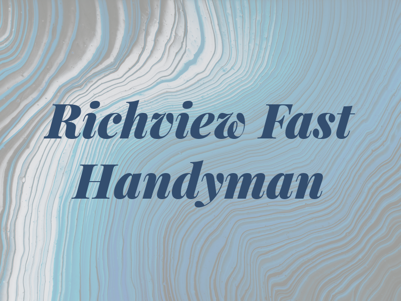 Richview Fast Handyman