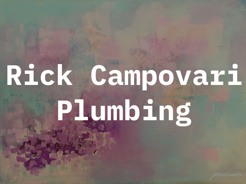 Rick Campovari Plumbing & Htg