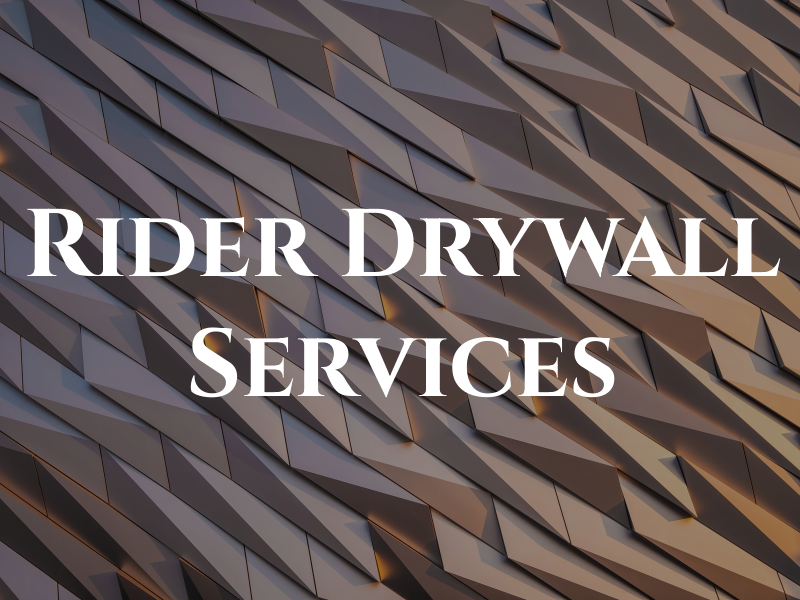 Rider Drywall Services LTD