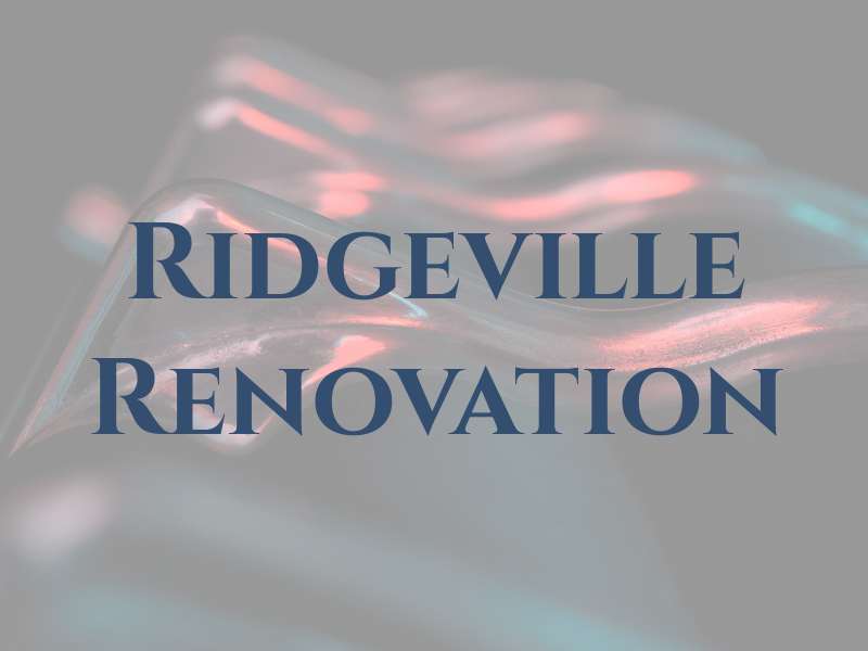 Ridgeville Renovation