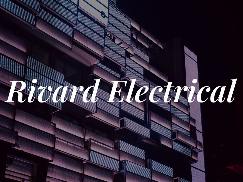 Rivard Electrical