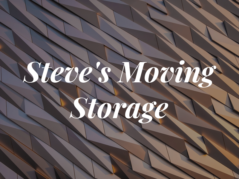 Steve's Moving & Storage