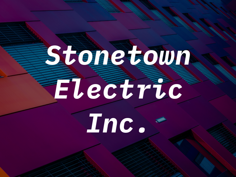 Stonetown Electric Inc.