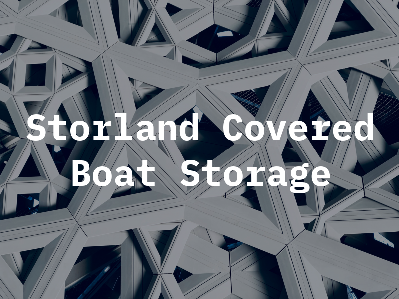 Storland Covered Boat & RV Storage