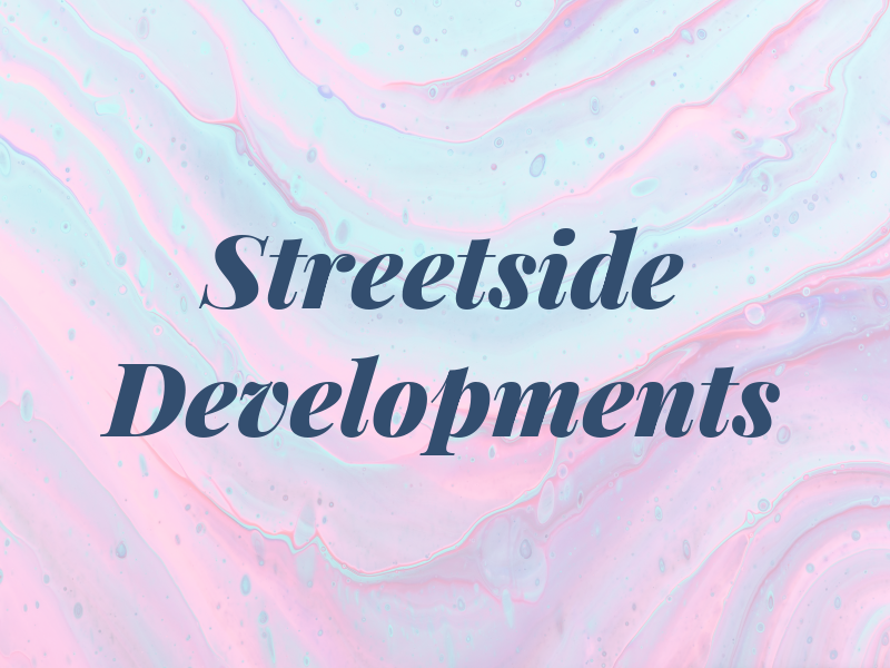 Streetside Developments