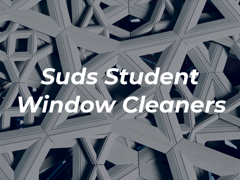 Suds Student Window Cleaners