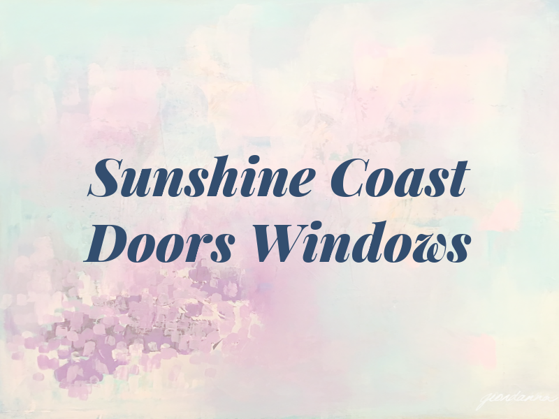 Sunshine Coast Doors & Windows