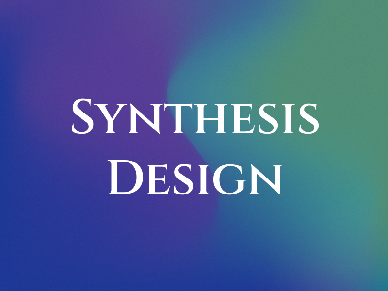 Synthesis Design