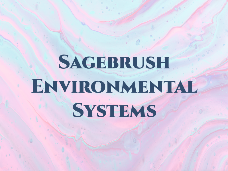 Sagebrush Environmental Systems Inc