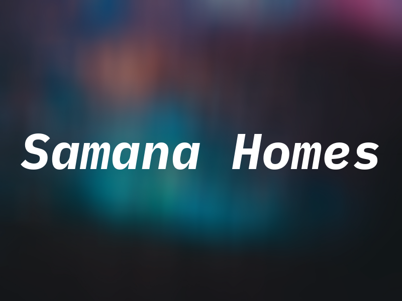 Samana Homes