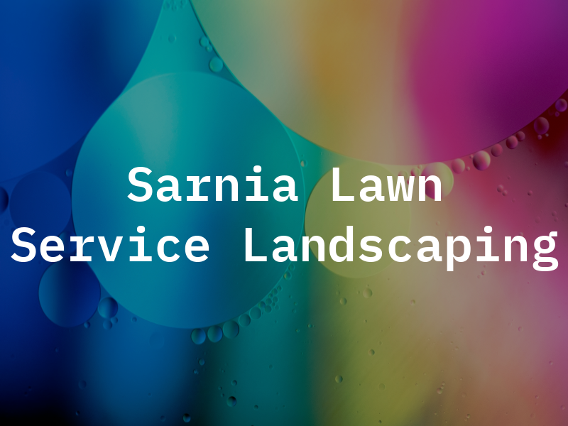 Sarnia Lawn Service and Landscaping