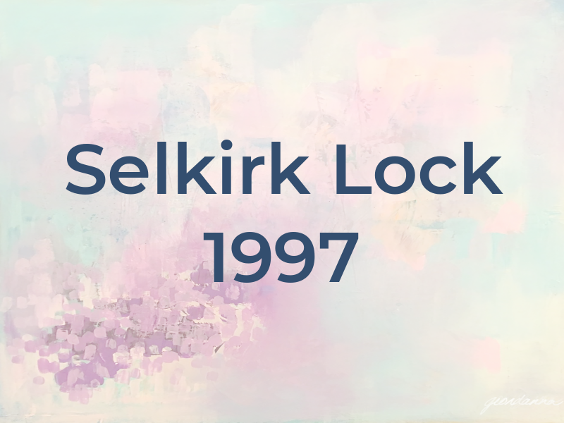 Selkirk Lock & Key 1997