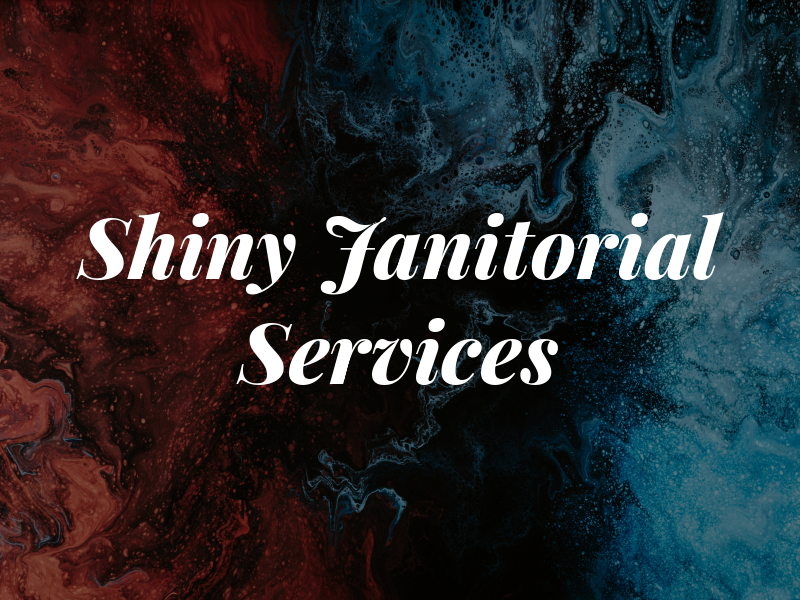Shiny Janitorial Services