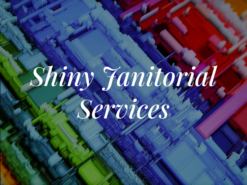 Shiny Janitorial Services
