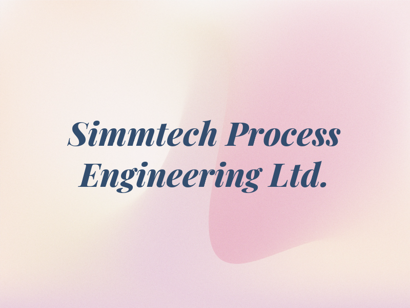 Simmtech Process Engineering Ltd.