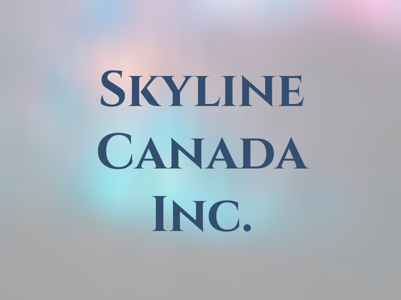 Skyline Canada Inc.