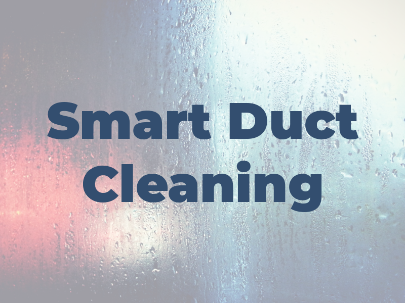 Smart Air Duct Cleaning