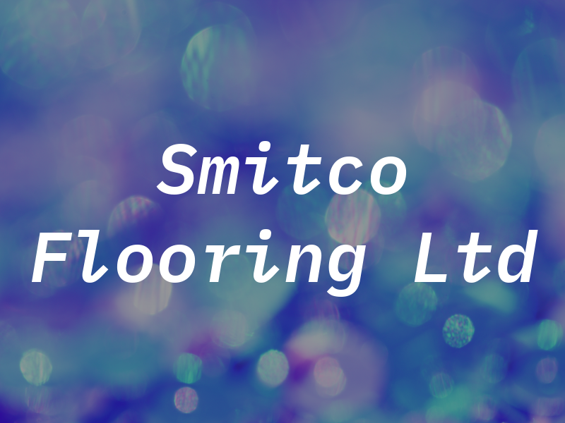 Smitco Flooring Ltd