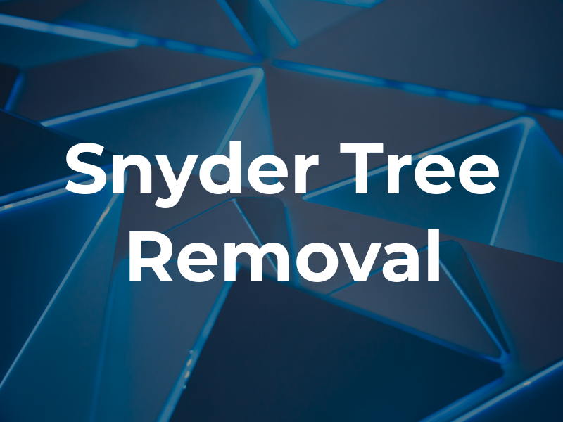 Snyder Tree Removal