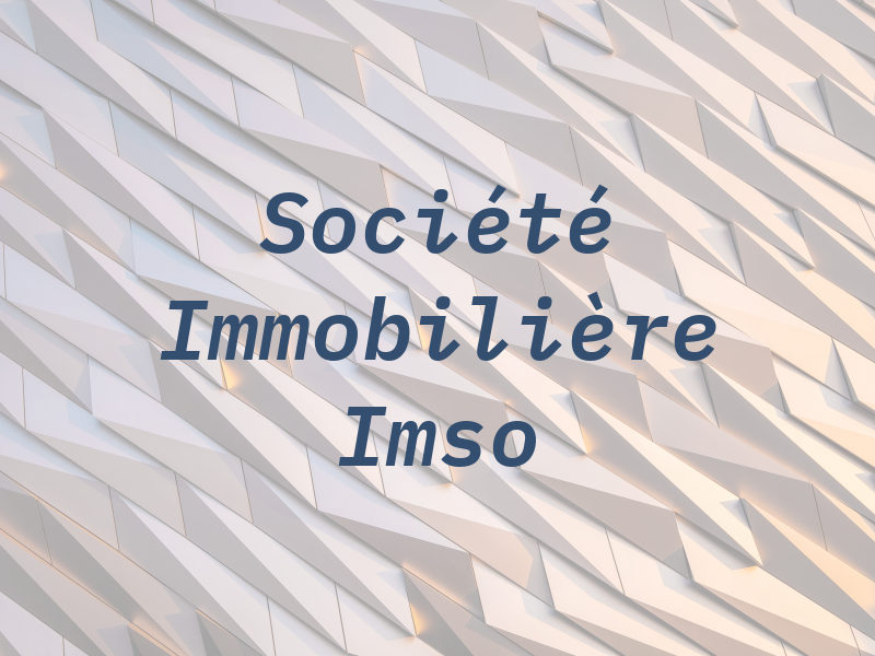 Société Immobilière Imso Inc