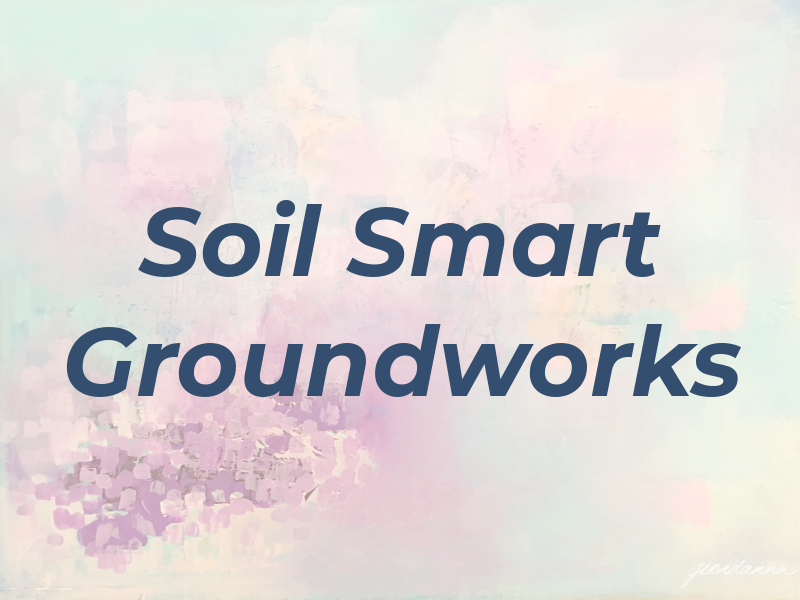 Soil Smart Groundworks