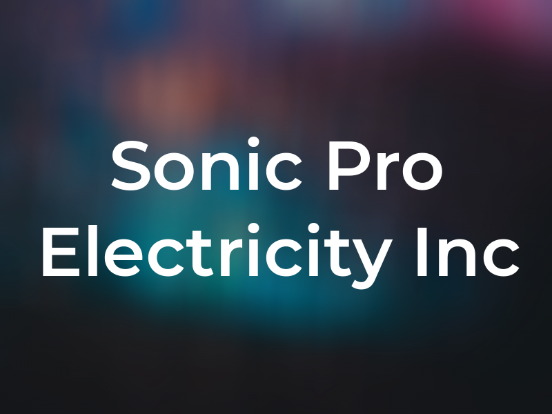 Sonic Pro Electricity Inc