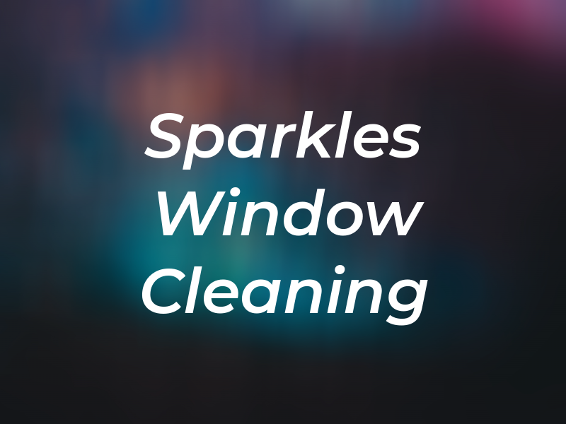 Sparkles Window Cleaning