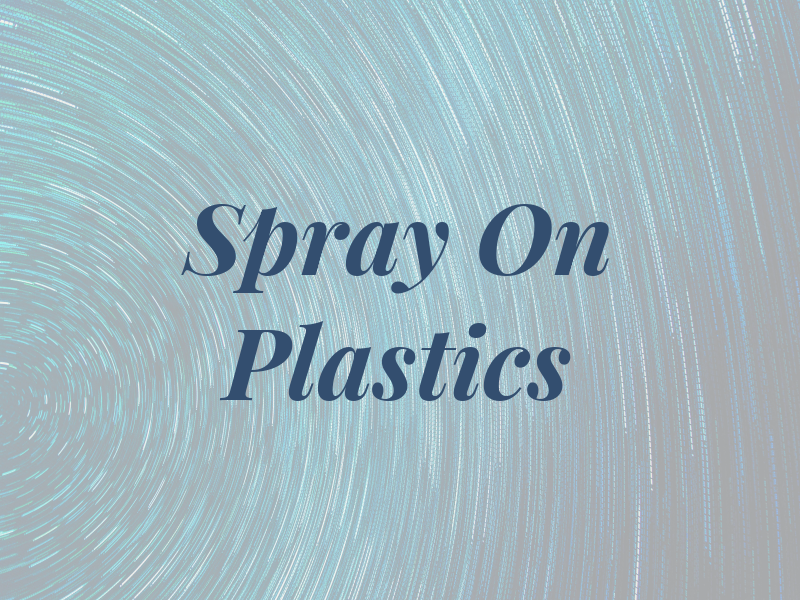 Spray On Plastics