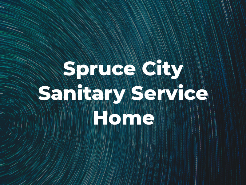 Spruce City Sanitary Service Ltd Home