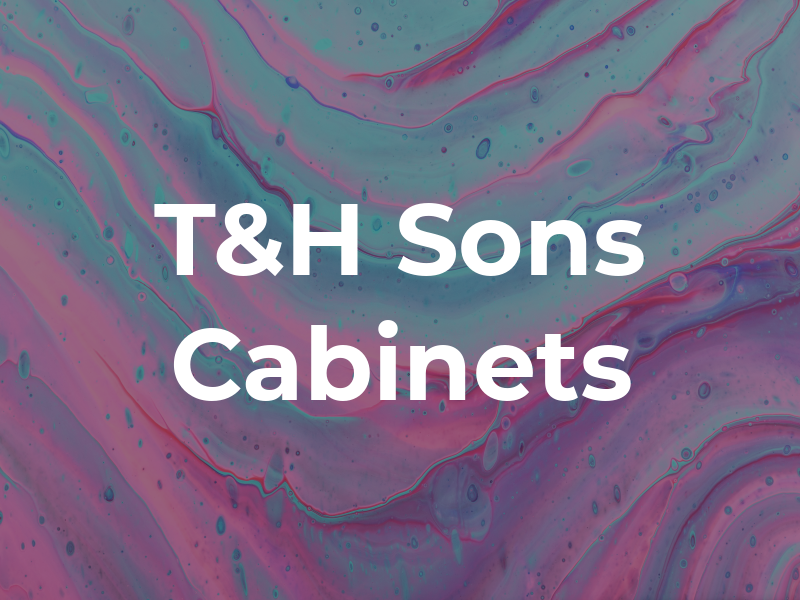 T&H Sons Cabinets