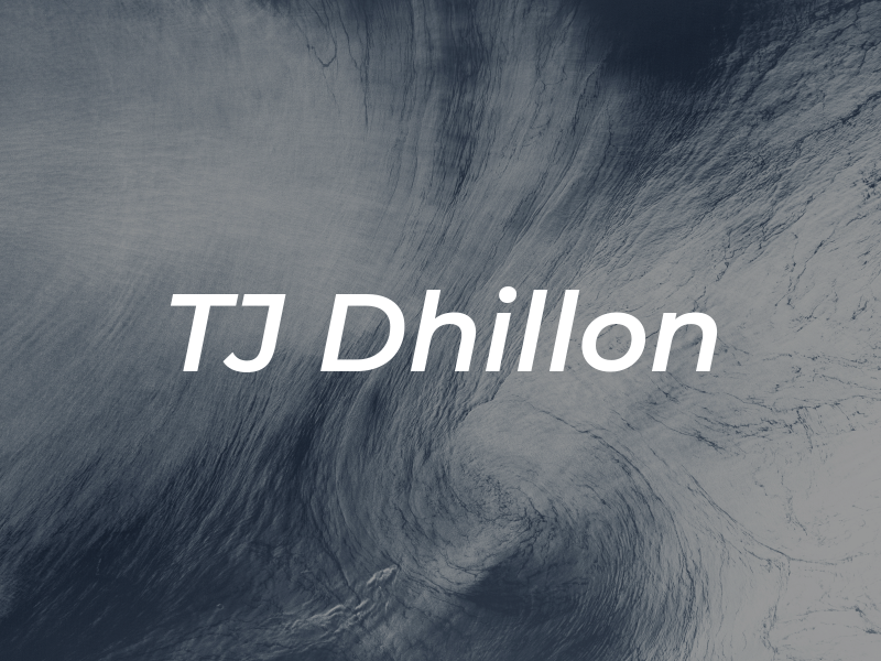 TJ Dhillon