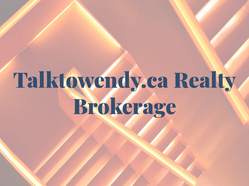 Talktowendy.ca EXP Realty Brokerage