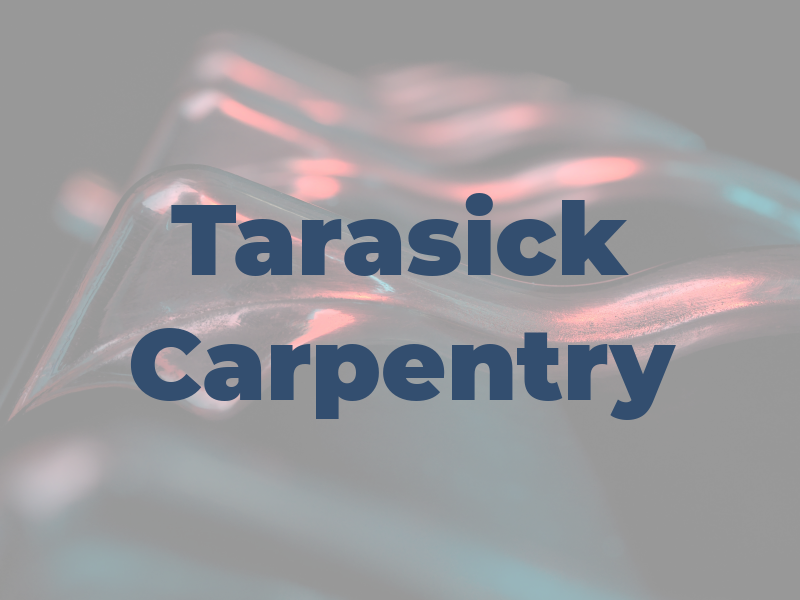 Tarasick Carpentry
