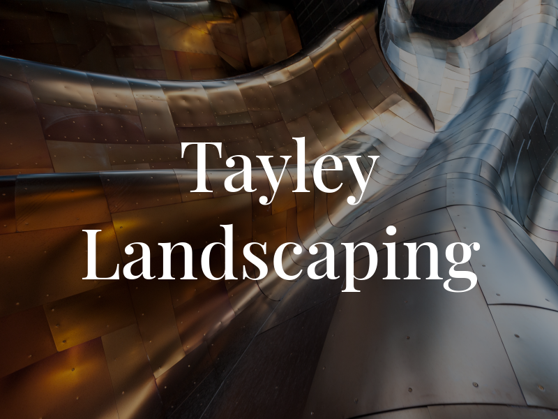 Tayley Landscaping