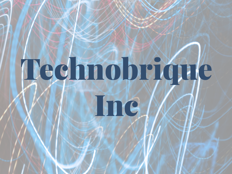 Technobrique Inc