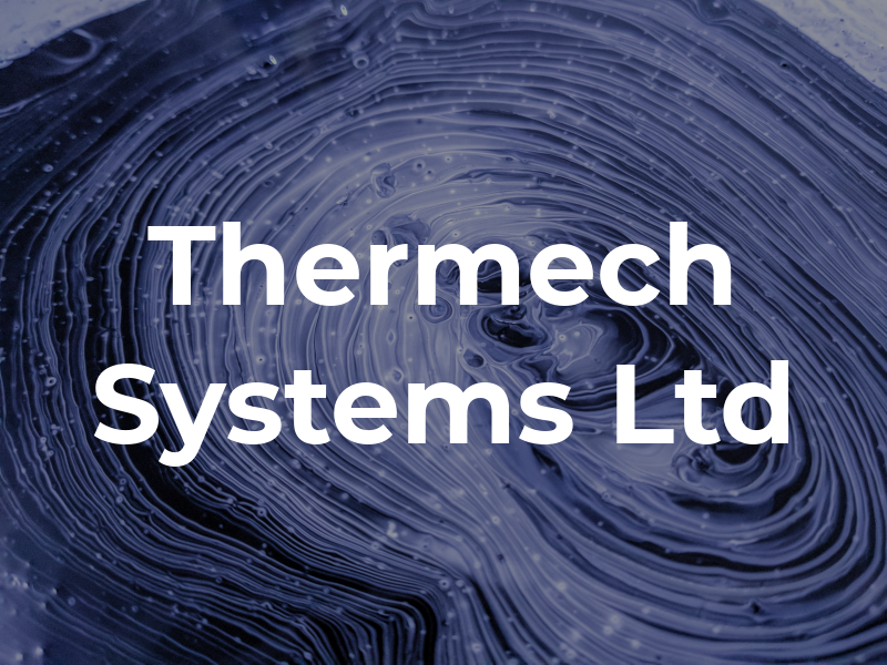 Thermech Systems Ltd