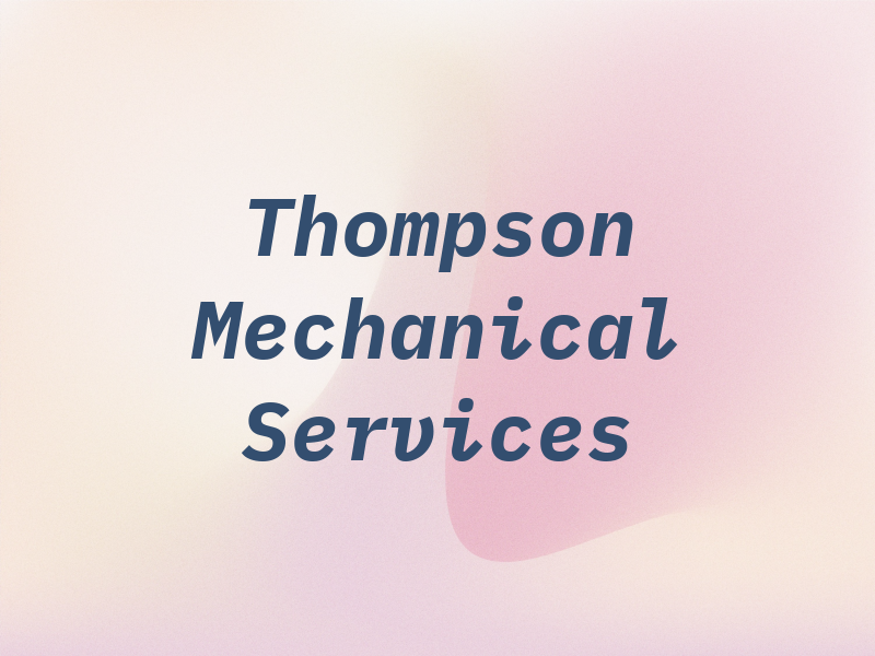 Thompson Mechanical Services