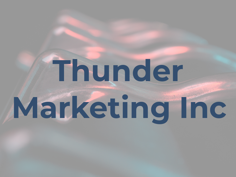 Thunder Marketing Inc