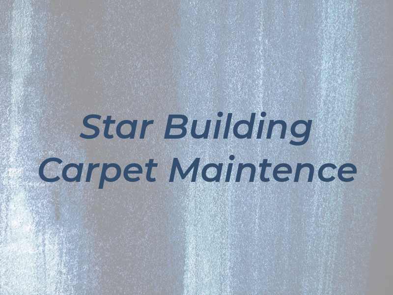 Top Star Building Carpet Maintence