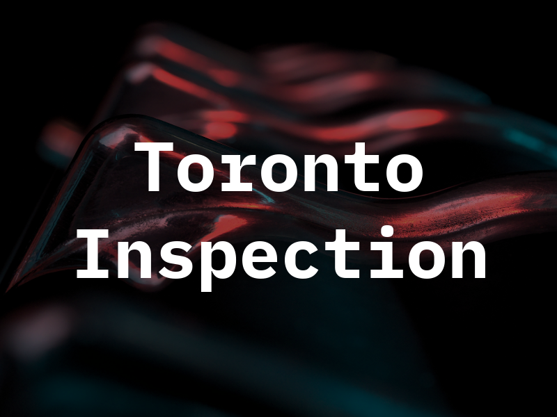 Toronto Inspection