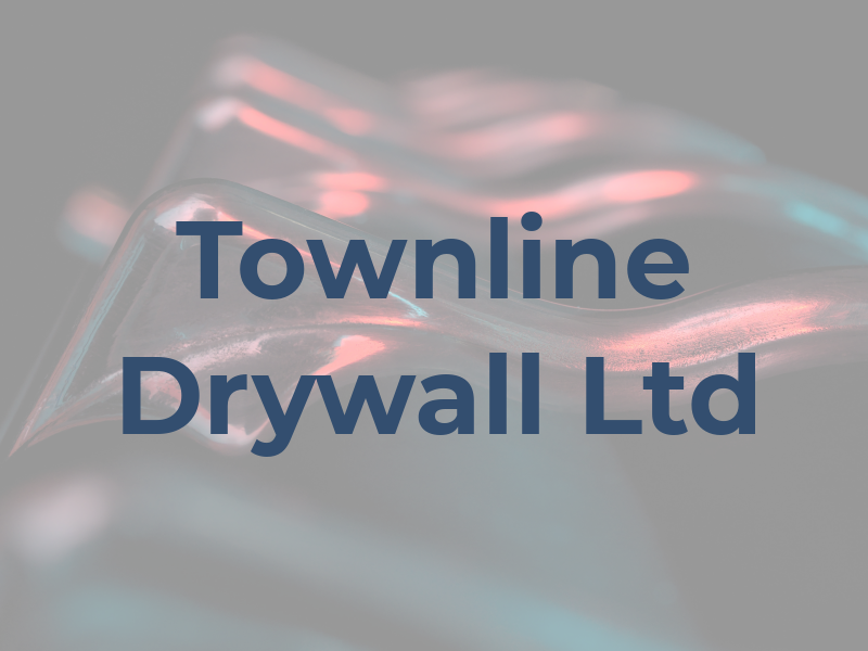 Townline Drywall Ltd