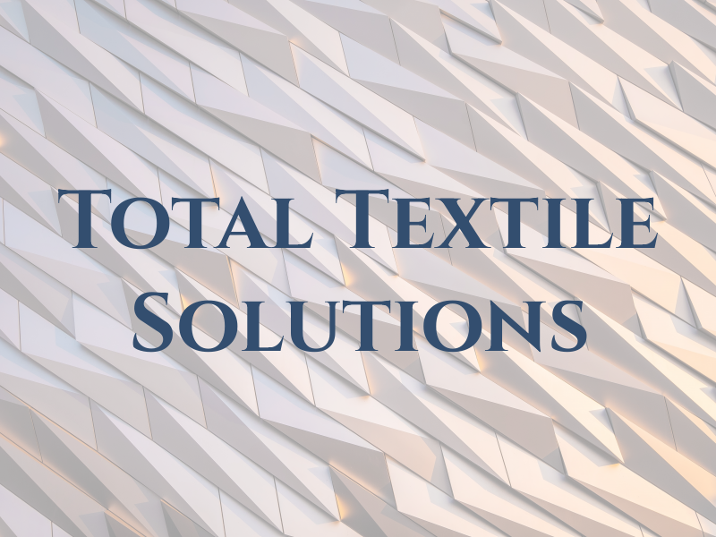 Total Textile Solutions