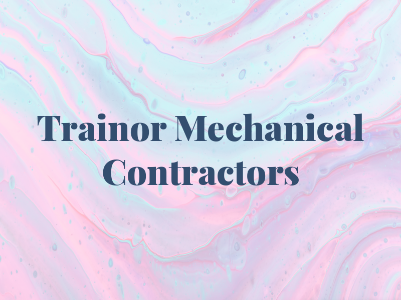 Trainor Mechanical Contractors Ltd